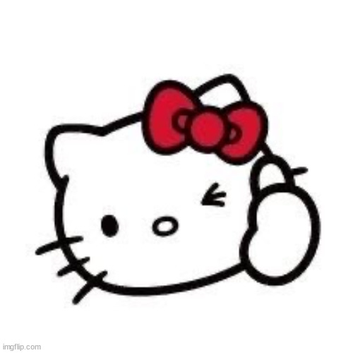 hello kitty thumbs up - Imgflip