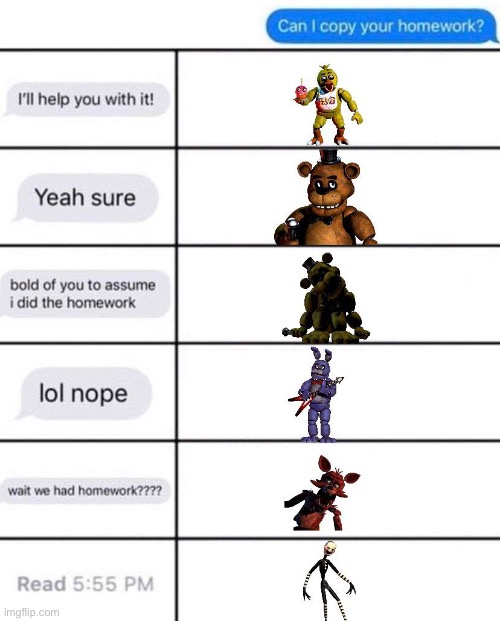 image tagged in fnaf,hey can i copy your homework | made w/ Imgflip meme maker