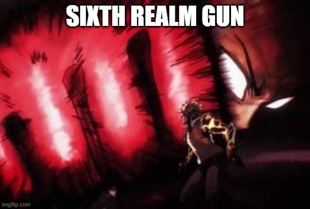 Blox fruits meme | SIXTH REALM GUN | image tagged in saitama punching genos | made w/ Imgflip meme maker