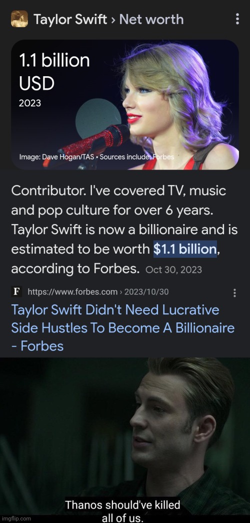 image tagged in thanos should've killed all of us,taylor swift,taylor swiftie,billionaire | made w/ Imgflip meme maker