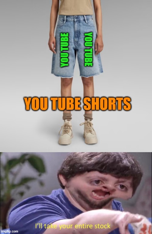 image tagged in i'll take your entire stock | made w/ Imgflip meme maker