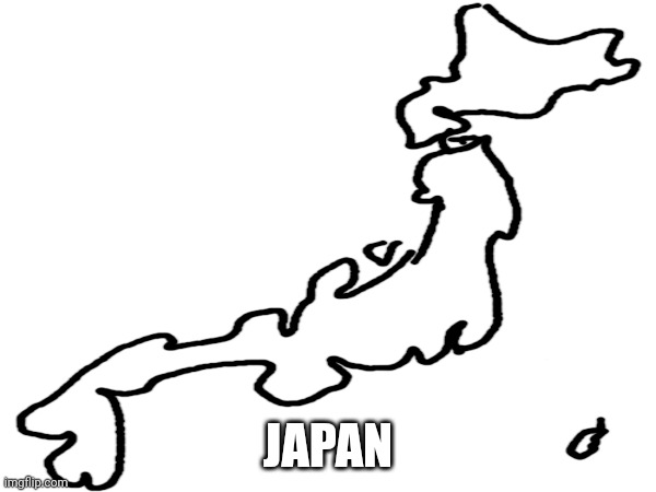 My Second Drawing Map | JAPAN | made w/ Imgflip meme maker