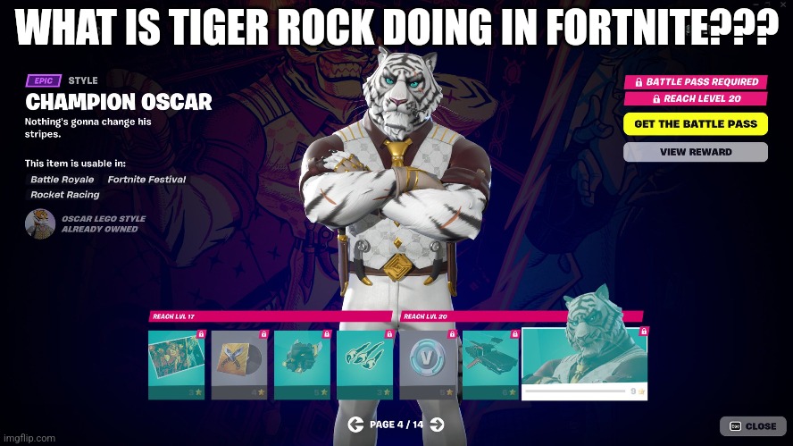 WHAT IS TIGER ROCK DOING IN FORTNITE??? | image tagged in fnaf | made w/ Imgflip meme maker