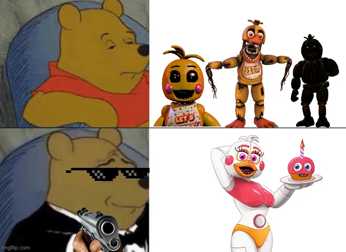 not chica… | image tagged in memes,tuxedo winnie the pooh,chica,fnaf | made w/ Imgflip meme maker