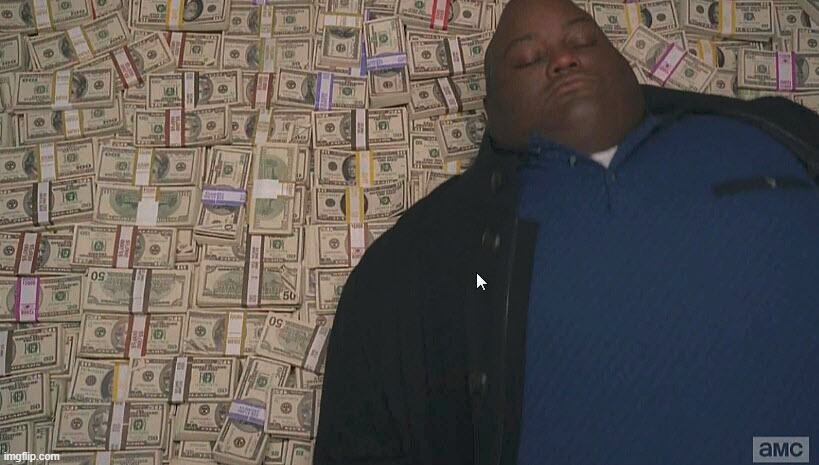 Fat guy laying on money | image tagged in fat guy laying on money | made w/ Imgflip meme maker