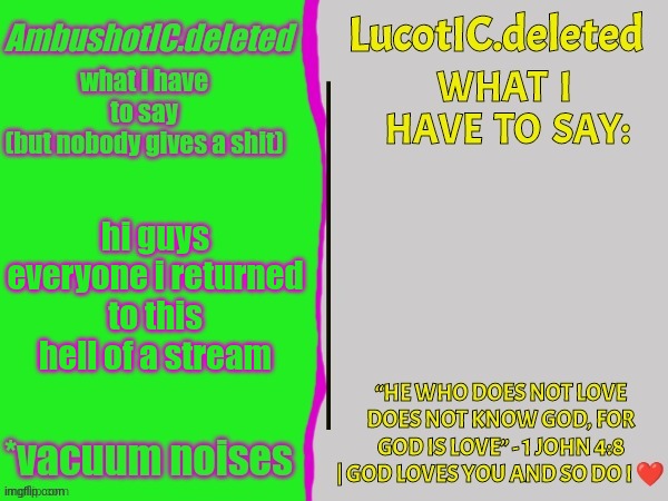 Ambush and Luc shared temp | hi guys everyone i returned to this hell of a stream | image tagged in ambush and luc shared temp | made w/ Imgflip meme maker