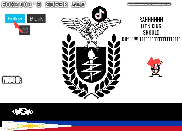 RAHHHHHH LION KING SHOULD DIE!!!!!!!!!!11111111111111111111 | image tagged in foxy_501s_super_alt announcement | made w/ Imgflip meme maker