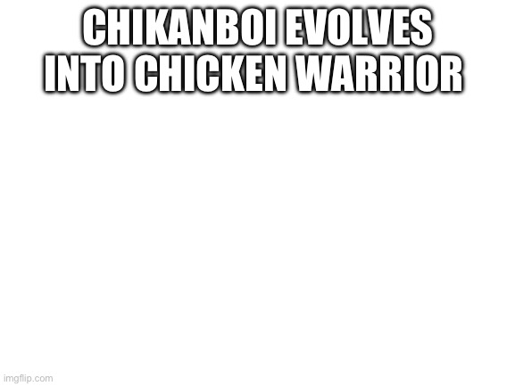 High Quality Chicken Blank Meme Template