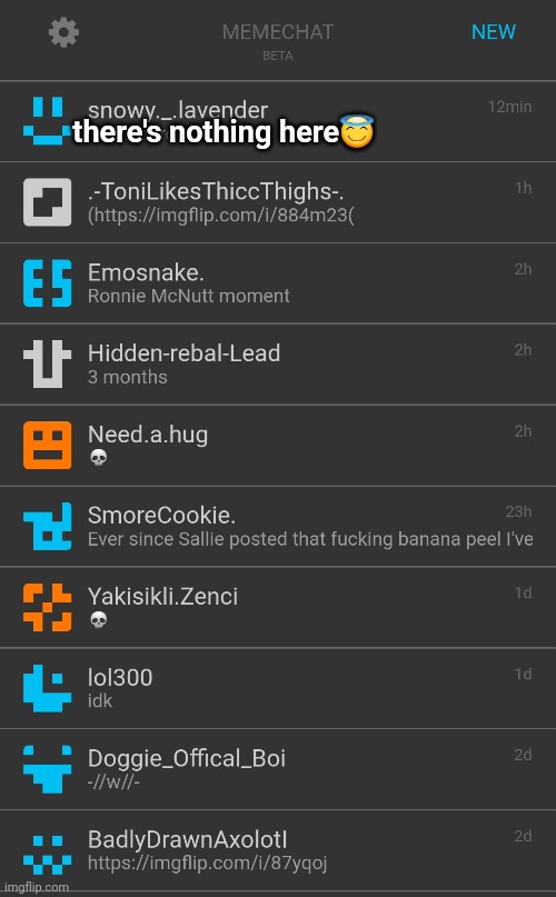 uh | there's nothing here😇 | made w/ Imgflip meme maker