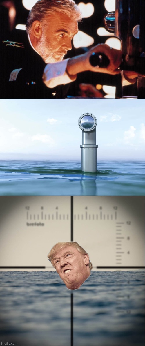 image tagged in jean connery the hunt for red october periscope,submarine periscope,target | made w/ Imgflip meme maker