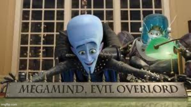 Megamind | image tagged in megamind | made w/ Imgflip meme maker