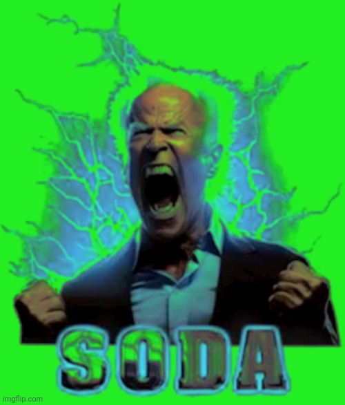 SODA | image tagged in soda | made w/ Imgflip meme maker