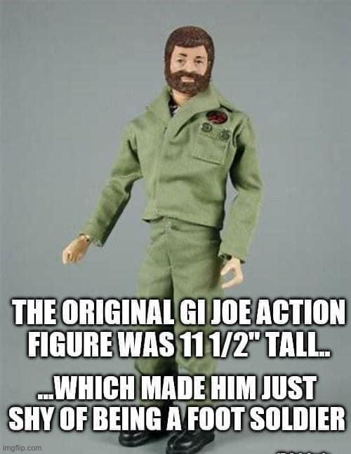 GI Joe | image tagged in bad pun | made w/ Imgflip meme maker