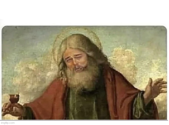 God laughing | image tagged in god laughing | made w/ Imgflip meme maker