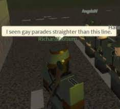 i seen gay parades straighter than this line Blank Meme Template