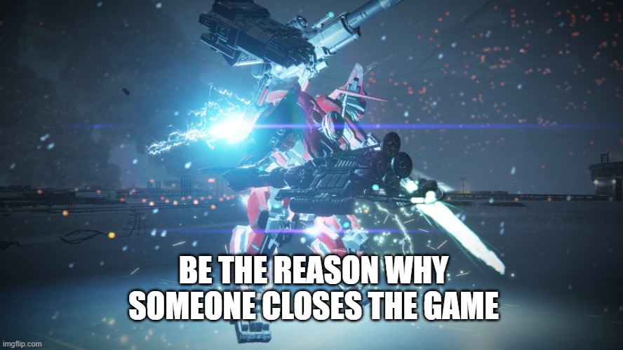 Be that one player in a lobby | BE THE REASON WHY SOMEONE CLOSES THE GAME | image tagged in nine-ball approaches | made w/ Imgflip meme maker