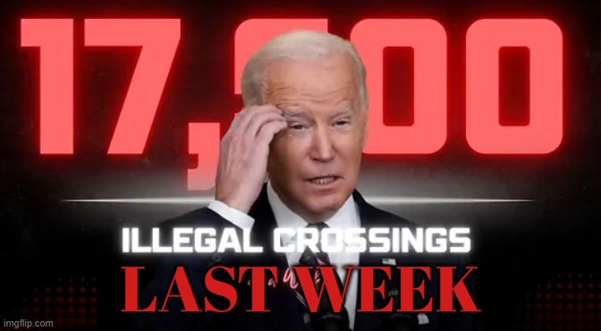 This level of incompetence must be intentional | LAST WEEK | image tagged in border,border wall,secure the border,open borders,fjb,illegal immigration | made w/ Imgflip meme maker