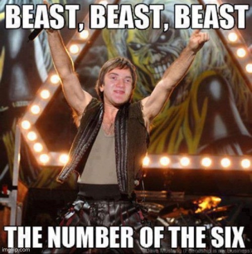 Beast! Beast beast! The number of the six | made w/ Imgflip meme maker