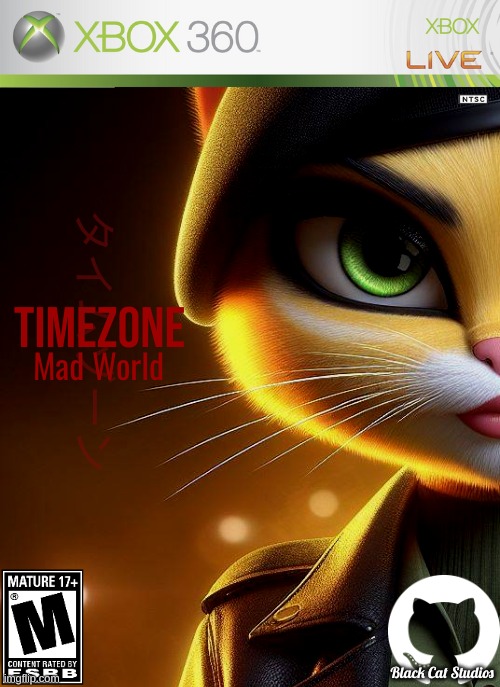 TimeZone:Mad World. | TIMEZONE; タイムゾーン; Mad World; Black Cat Studios | image tagged in cartoon,timezone,idea,movie,game,dlc cover | made w/ Imgflip meme maker