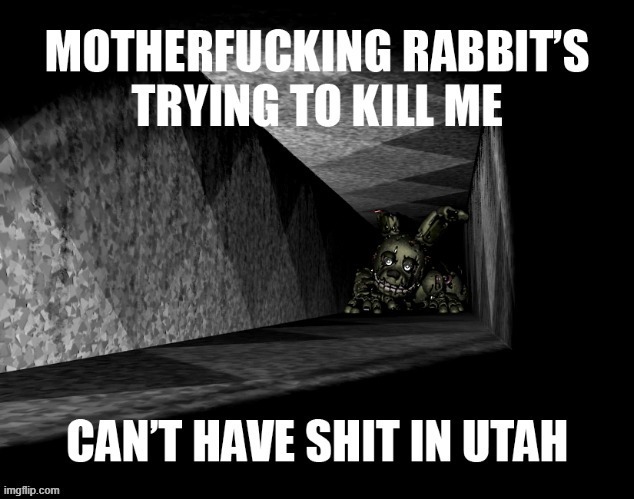 NAH I have to spend five nights with this shit | made w/ Imgflip meme maker