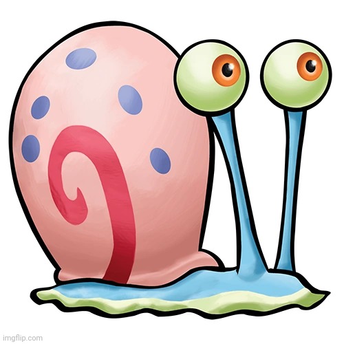 Gary The Snail | image tagged in gary the snail | made w/ Imgflip meme maker