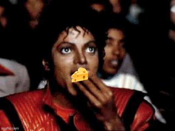 michael jackson eating popcorn | ? | image tagged in michael jackson eating popcorn | made w/ Imgflip meme maker