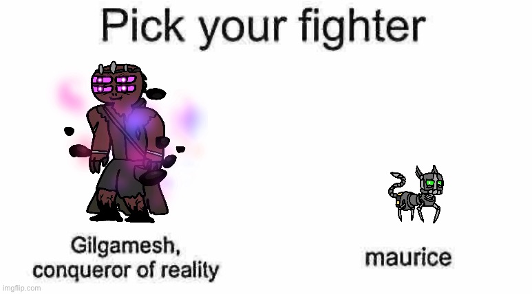 https://imgflip.com/memegenerator/497597087/pick-your-fighter | image tagged in pick your fighter | made w/ Imgflip meme maker