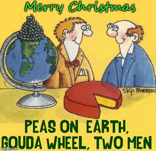 It's the Season to be Jolly | Merry Christmas | image tagged in vince vance,merry christmas,peace on earth,christmas card,memes,peas | made w/ Imgflip meme maker