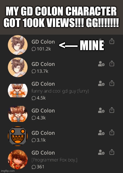 We all love GD Cologne | MY GD COLON CHARACTER GOT 100K VIEWS!!! GG!!!!!!! <— MINE | image tagged in geometry dash,character | made w/ Imgflip meme maker