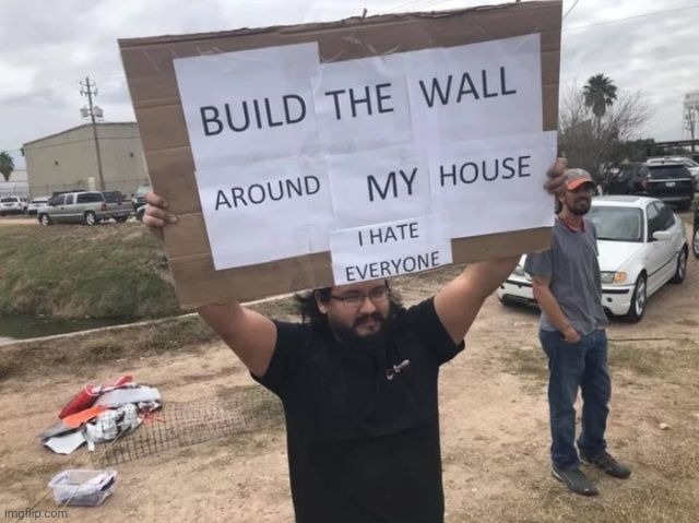 I hate everyone wall guy | image tagged in i hate everyone wall guy | made w/ Imgflip meme maker
