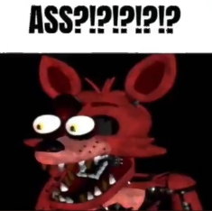 High Quality fnaf foxy ass Blank Meme Template