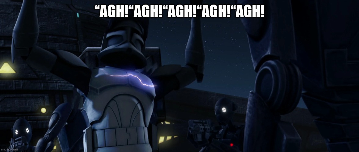 “AGH!“AGH!“AGH!“AGH!“AGH! | made w/ Imgflip meme maker