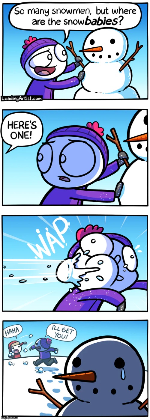 uh oh | image tagged in snowman,comics | made w/ Imgflip meme maker