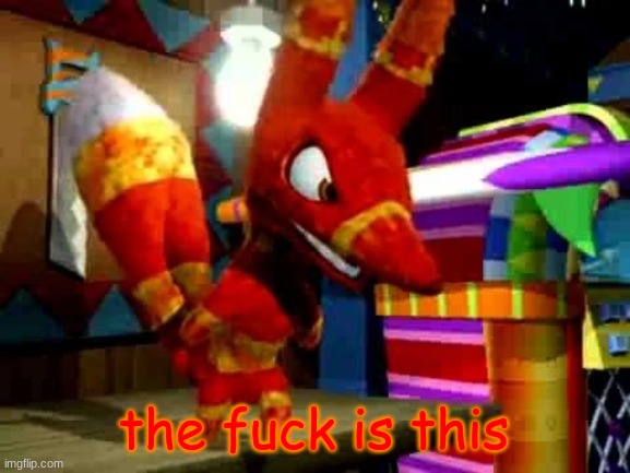 Angry Pretztail | the fuck is this | image tagged in angry pretztail | made w/ Imgflip meme maker