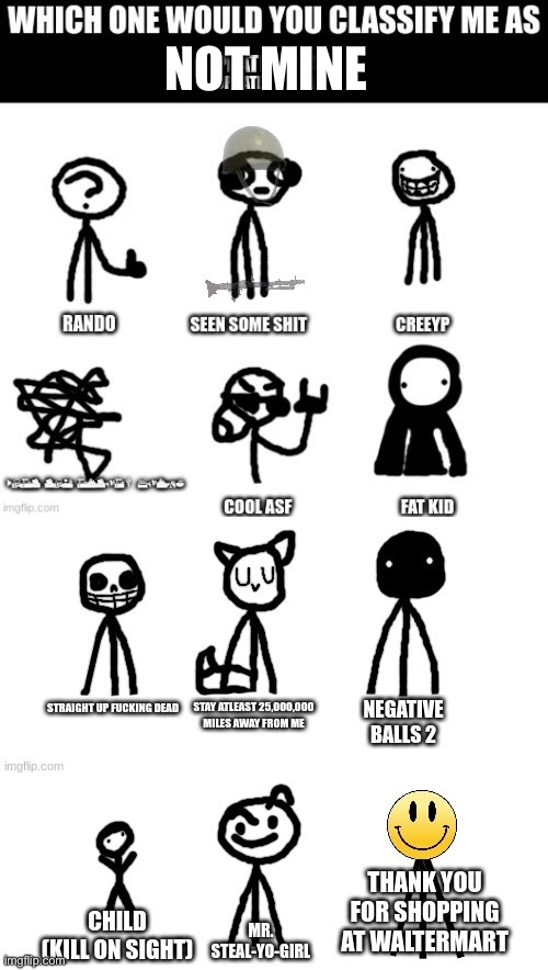 NOT MINE | made w/ Imgflip meme maker