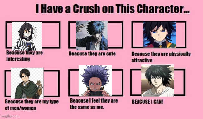 I Have a Crush On This Character | image tagged in i have a crush on this character | made w/ Imgflip meme maker