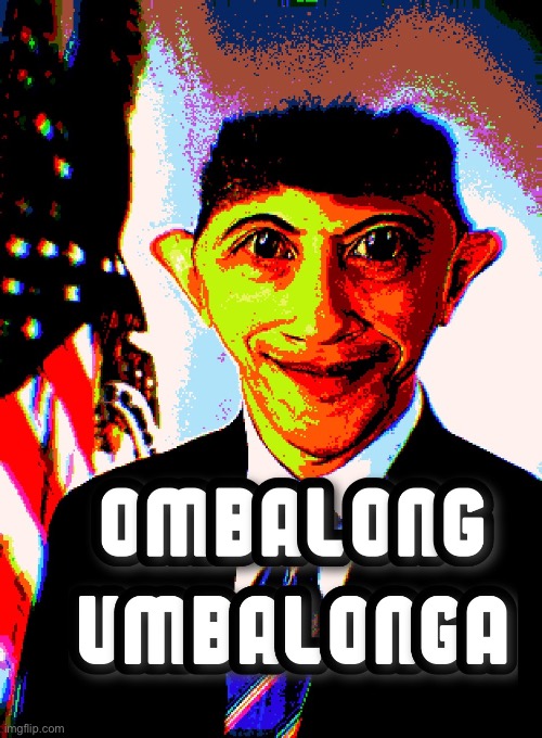 Ombalong Umbalonga BASSBOOSTED | image tagged in ombalong umbalonga bassboosted | made w/ Imgflip meme maker