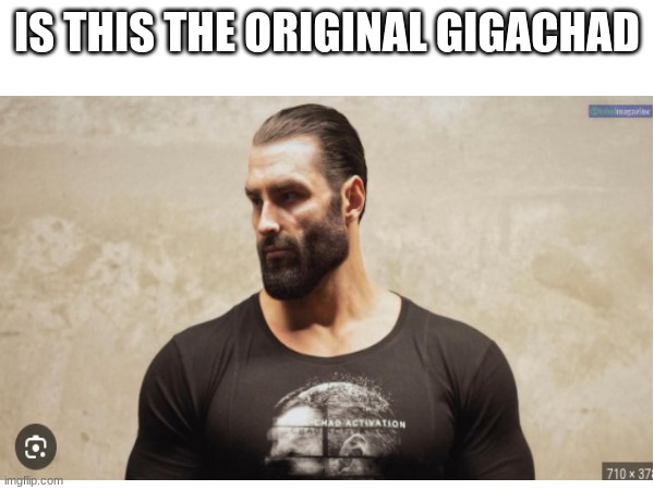 Gigachad memes - Meme by seychelpsyop :) Memedroid