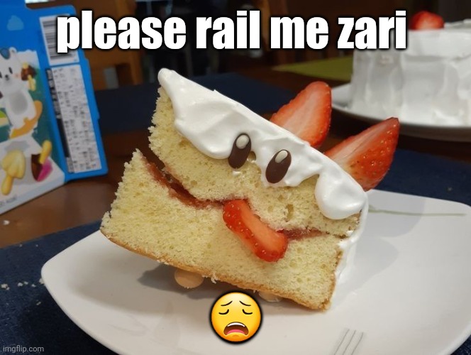 THIS IS A JOKE PLEASE DONT YOU FUCKING CANE MEMJDJSKSJDJJENSJSNE | please rail me zari; 😩 | image tagged in kekehaun | made w/ Imgflip meme maker