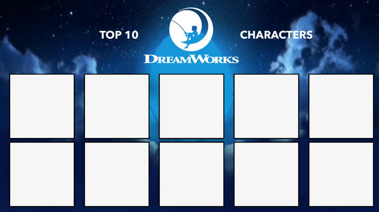 High Quality top 10 dreamworks characters Blank Meme Template