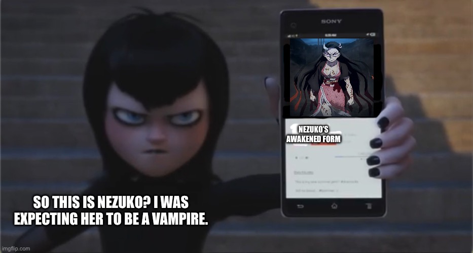 So that’s Nezuko | NEZUKO’S AWAKENED FORM; SO THIS IS NEZUKO? I WAS EXPECTING HER TO BE A VAMPIRE. | image tagged in who s this | made w/ Imgflip meme maker