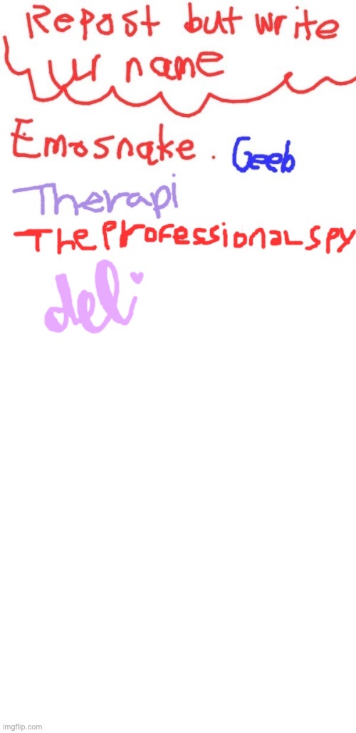 ew why did i write it so big | image tagged in blank white template | made w/ Imgflip meme maker