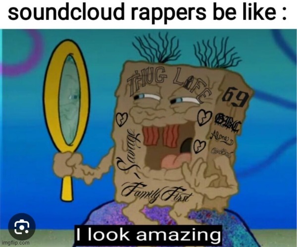 image tagged in rap,savage memes | made w/ Imgflip meme maker