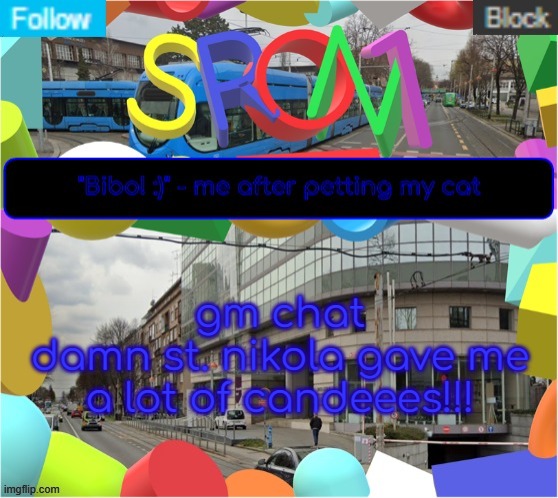 sron1 anoncment template (new one) | gm chat
damn st. nikola gave me a lot of candeees!!! | image tagged in sron1 anoncment template new one | made w/ Imgflip meme maker