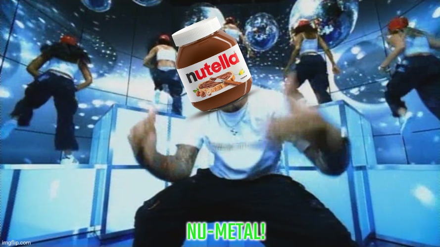 Limp Bizkit | NU-METAL! | image tagged in limp bizkit | made w/ Imgflip meme maker