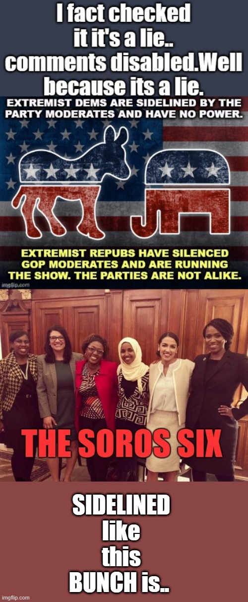 POST the Evidence MRzoey .. OK | SIDELINED like this BUNCH is.. | image tagged in democrats,nwo,psychopaths and serial killers | made w/ Imgflip meme maker