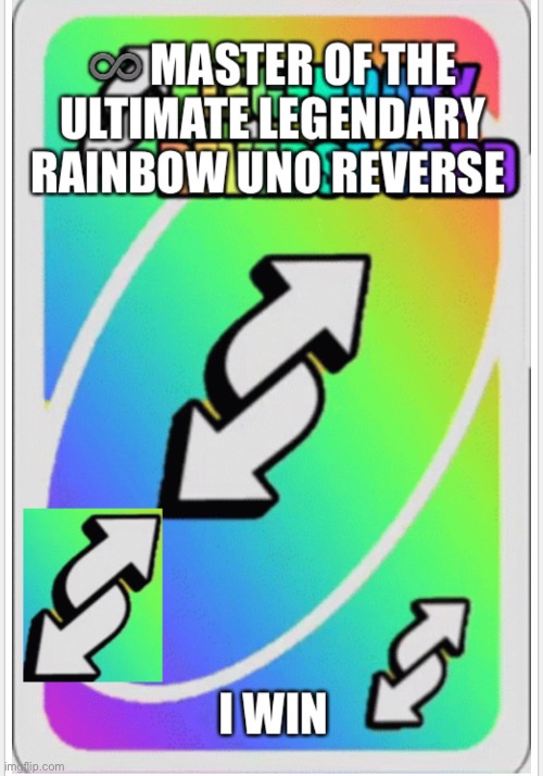 Uno | image tagged in uno,uno reverse card | made w/ Imgflip meme maker