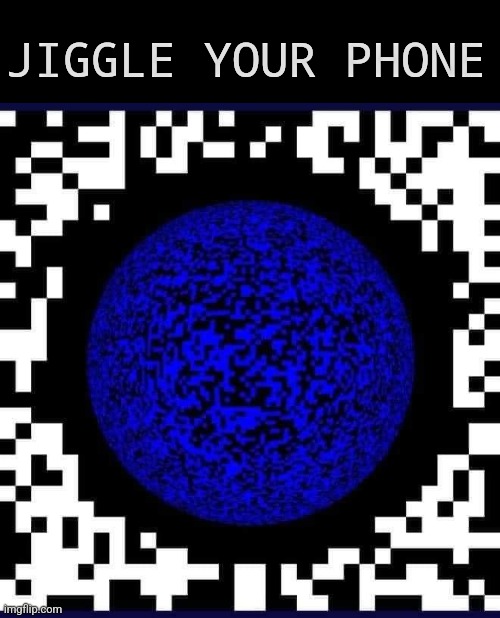 Jiggle Ball | JIGGLE YOUR PHONE | image tagged in blue,ball,jiggle,cellphone,optical illusion,weird stuff | made w/ Imgflip meme maker