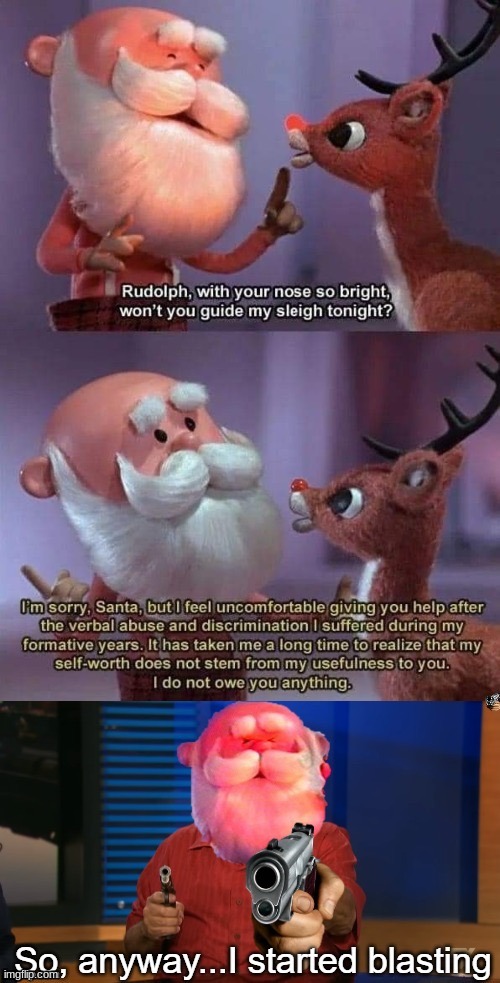 High Quality Rudolph Blank Meme Template