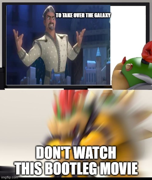 bowser protects jr from bootleg movies | TO TAKE OVER THE GALAXY; DON'T WATCH THIS BOOTLEG MOVIE | image tagged in nintendo switch parental controls,bootleg,ripoff,movies,drinking | made w/ Imgflip meme maker